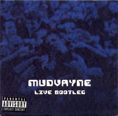 MUDVAYNE - Live Bootleg cover 
