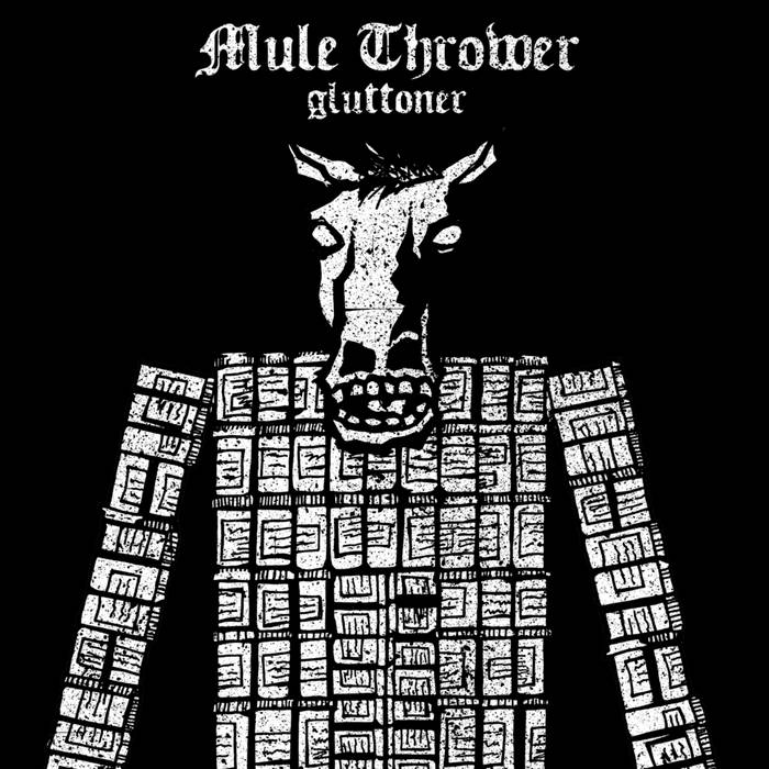 MULE THROWER - Gluttoner cover 