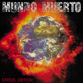 MUNDO MUERTO - Status: Critical cover 