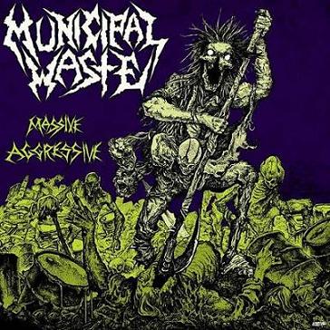 MUNICIPAL WASTE - Massive Aggressive cover 