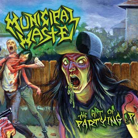 MUNICIPAL WASTE - The Art of Partying cover 