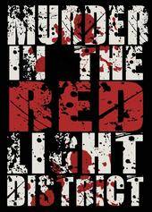 MURDER IN THE RED LIGHT DISTRICT - Murder In The Red Light District cover 