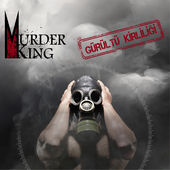 MURDER KING - Gürültü Kirliliği cover 