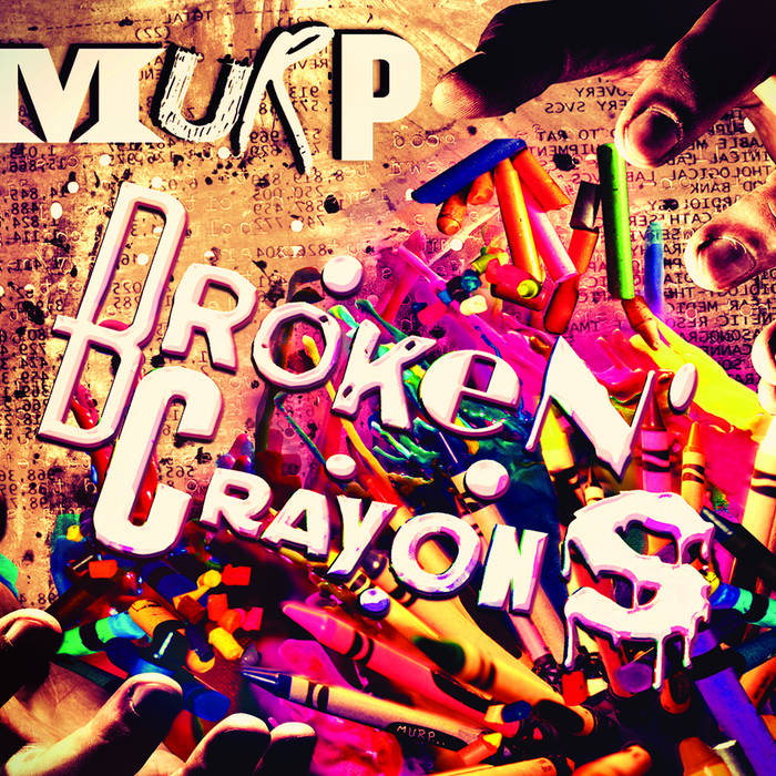 MURP - Broken Crayons cover 