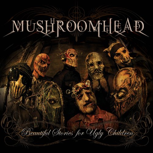 MUSHROOMHEAD - Beautiful Stories For Ugly Children cover 