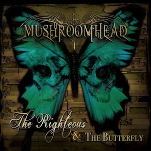 MUSHROOMHEAD - The Righteous & the Butterfly cover 