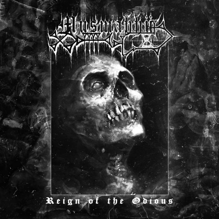 MUSMAHHU - Reign of the Odious cover 
