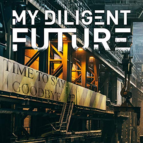 MY DILIGENT FUTURE - Time To Say Goodbye cover 