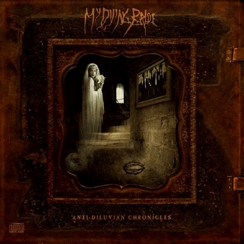MY DYING BRIDE - Anti-Diluvian Chronicles cover 