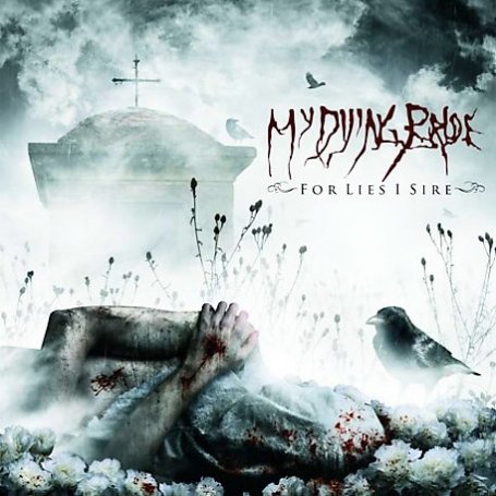 MY DYING BRIDE - For Lies I Sire cover 