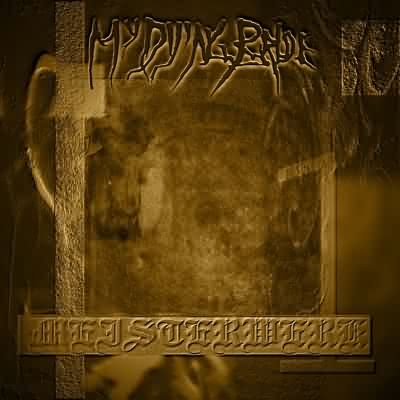 MY DYING BRIDE - Meisterwerk I cover 