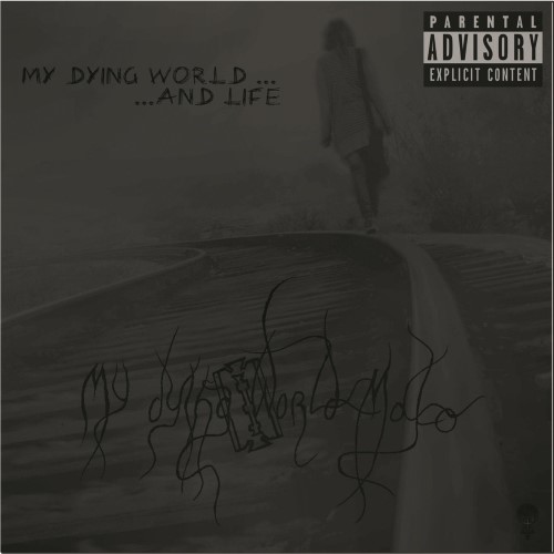 MY DYING WORLD 