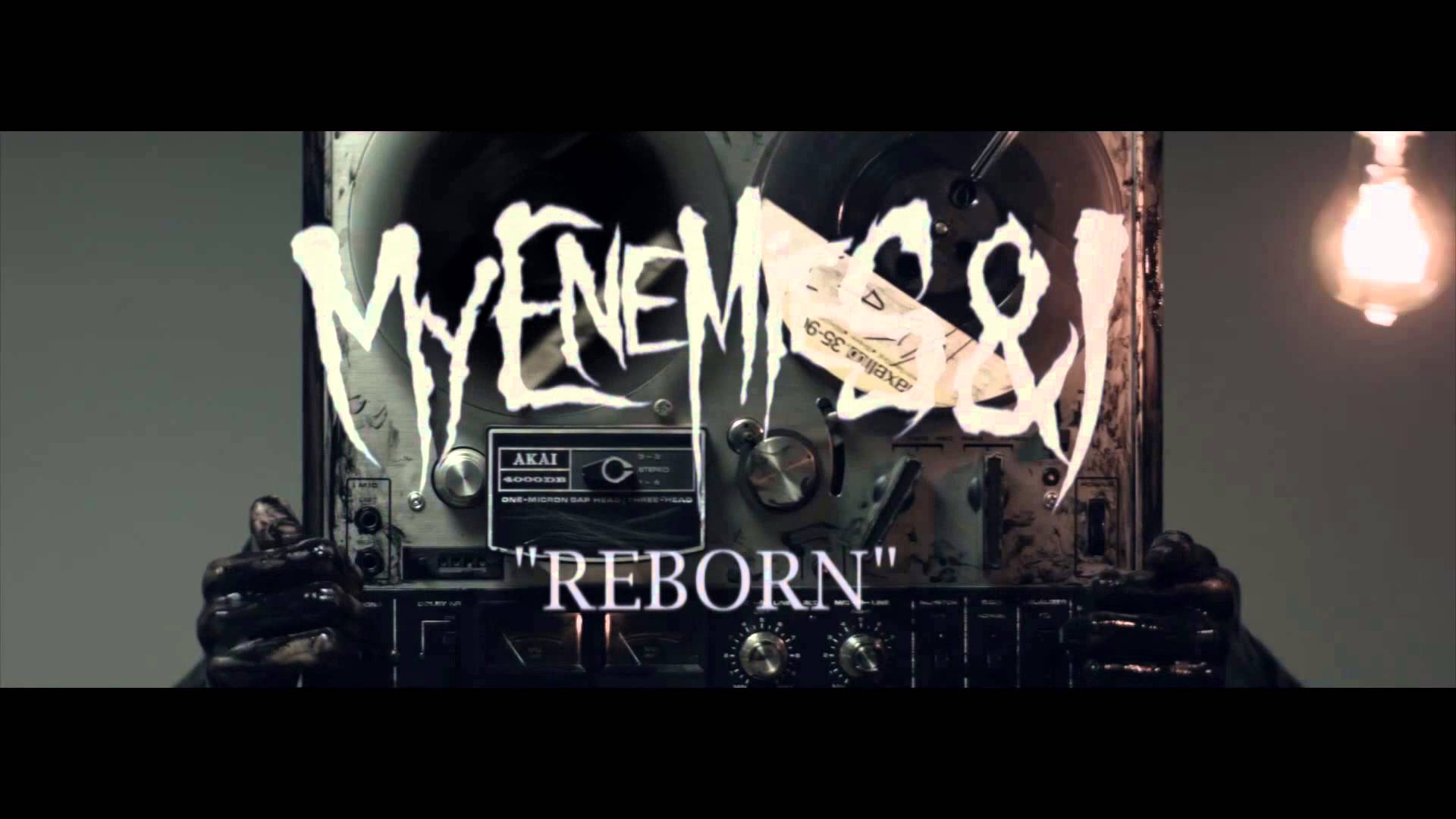 MY ENEMIES & I - Reborn cover 