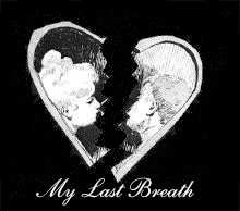 MY LAST BREATH - Rough Demo cover 