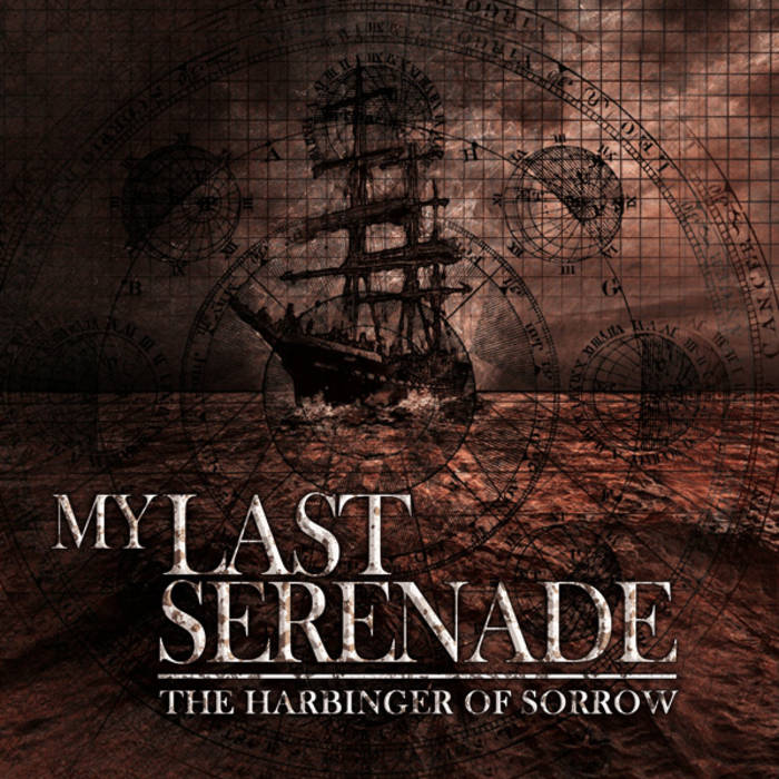 MY LAST SERENADE - The Harbinger Of Sorrow cover 