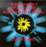 MY LIFE WITH THE THRILL KILL KULT - A Girl Doesn't Get Killed by a Make-Believe Lover... 'Cuz It's Hot cover 