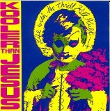 MY LIFE WITH THE THRILL KILL KULT - Kooler Than Jesus cover 