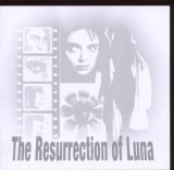 MY LIFE WITH THE THRILL KILL KULT - The Resurrection of Luna cover 