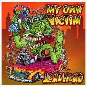 MY OWN VICTIM - Lead Head cover 