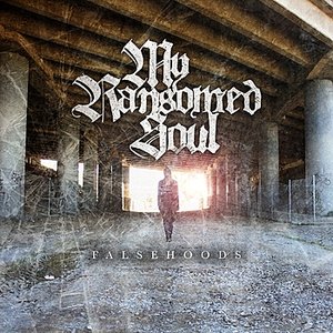 MY RANSOMED SOUL - Falsehoods cover 