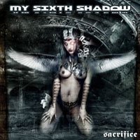 MY SIXTH SHADOW - Sacrifice cover 
