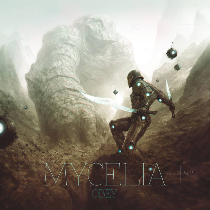 MYCELIA - Obey cover 