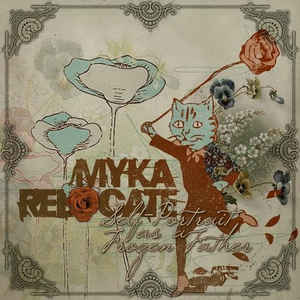 MYKA RELOCATE - Self Portrait As A Frozen Father cover 