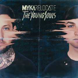 MYKA RELOCATE - The Young Souls cover 