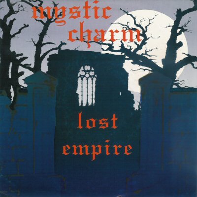 MYSTIC CHARM - Lost Empire cover 