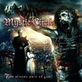 MYSTIC CIRCLE - The Bloody Path of God cover 