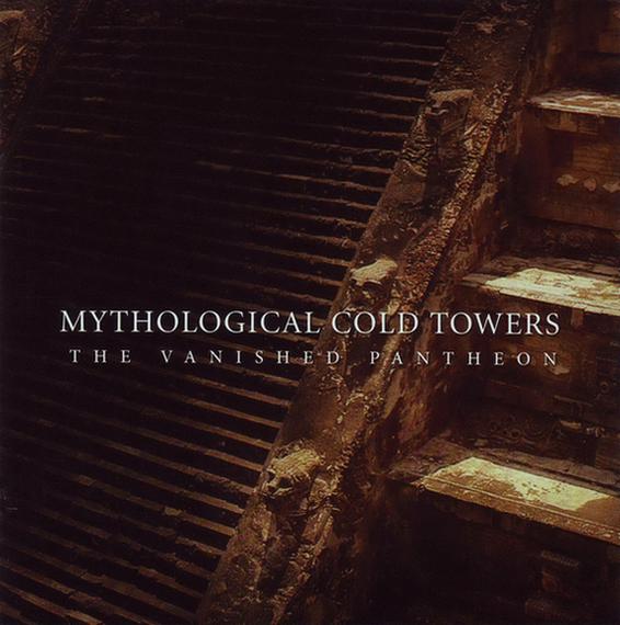 MYTHOLOGICAL COLD TOWERS - The Vanished Pantheon cover 