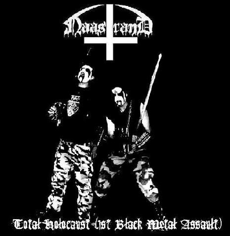 NAASTRAND - Total Holocaust (1st Black Metal Assault) cover 