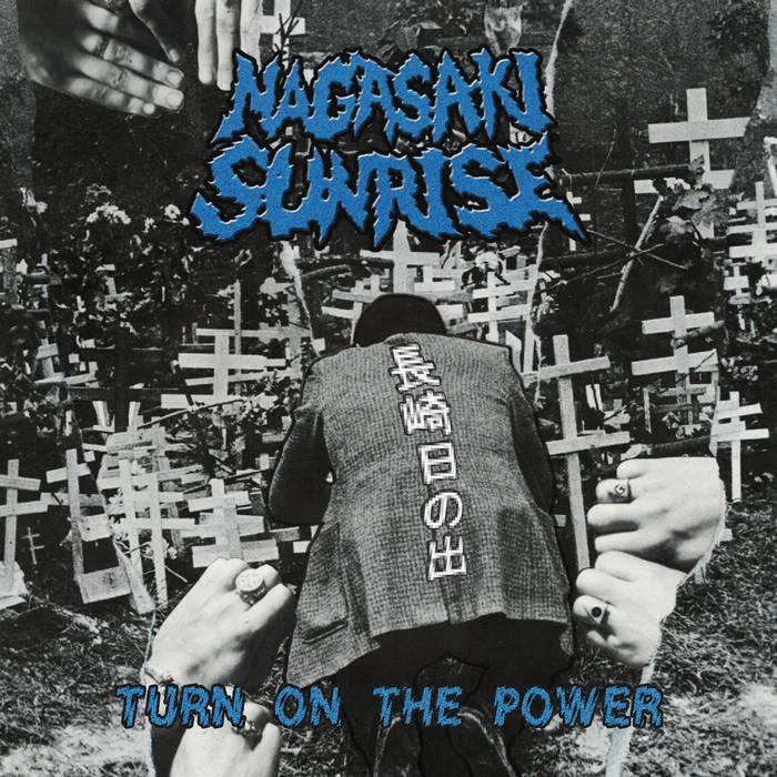 NAGASAKI SUNRISE - Turn On The Power cover 