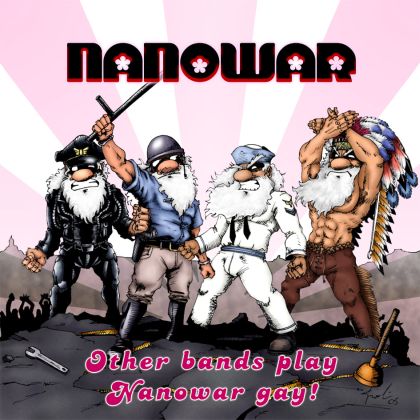 NANOWAR OF STEEL - Other Bands Play, Nanowar Gay! cover 