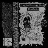 NAPALM DEATH IS DEAD - Napalm Death Is Dead / Pissdeads cover 