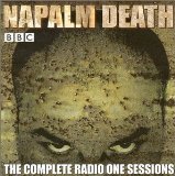 NAPALM DEATH - The Complete Radio One Sessions cover 