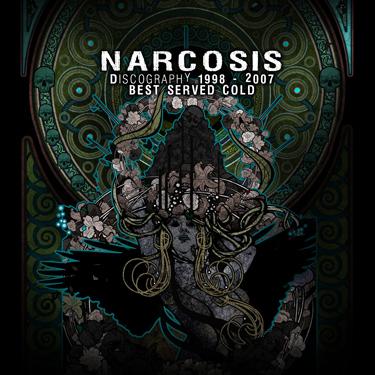 NARCOSIS - Best Served Cold: Discography 1998-2007 cover 