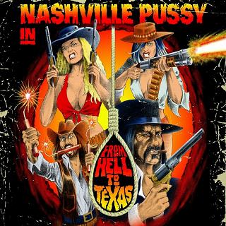 NASHVILLE PUSSY - From Hell to Texas cover 