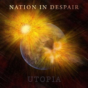 NATION IN DESPAIR - Utopia cover 