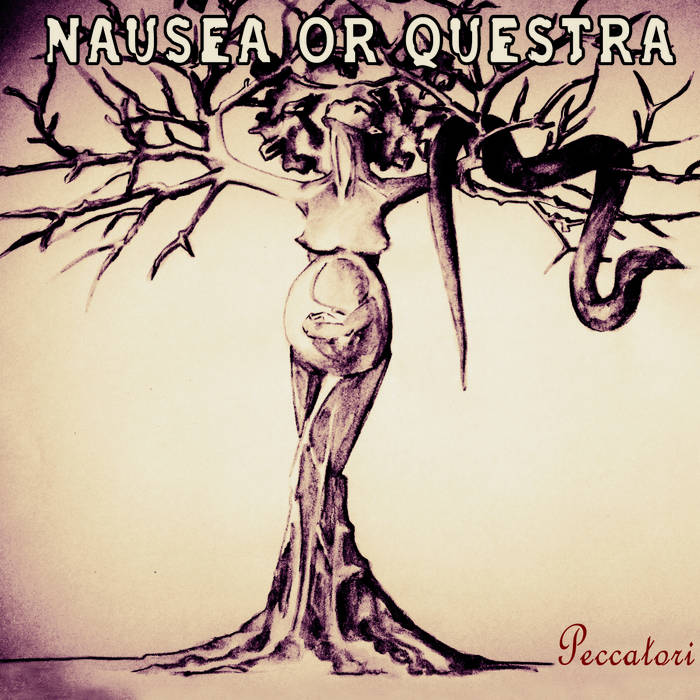 NAUSEA OR QUESTRA - Peccatori cover 