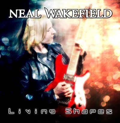 NEAL WAKEFIELD - Living Shapes cover 