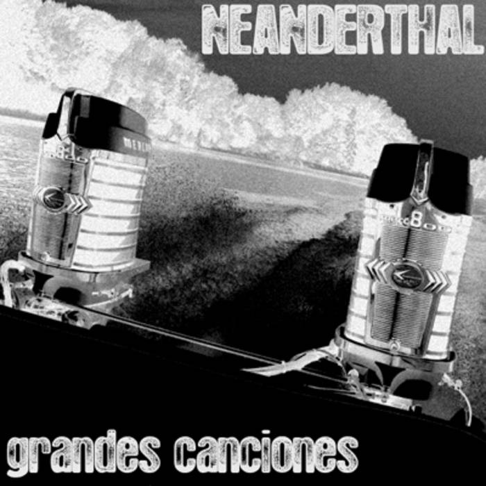NEANDERTHAL (TN) - Grandes Canciones cover 