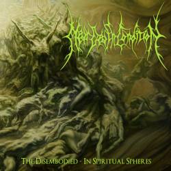 NEAR DEATH CONDITION - The Disembodied - In Spiritiual Spheres cover 