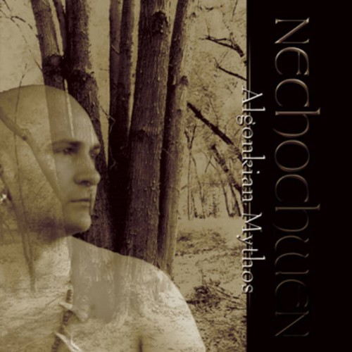 NECHOCHWEN - Algonkian Mythos cover 