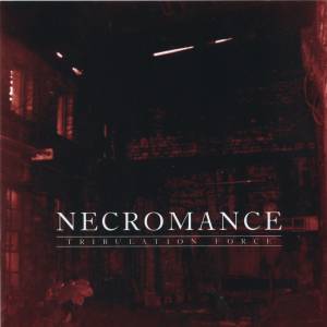NECROMANCE - Tribulation Force cover 