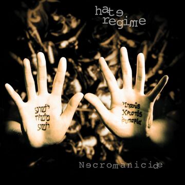 NECROMANICIDE - Hate Regime cover 