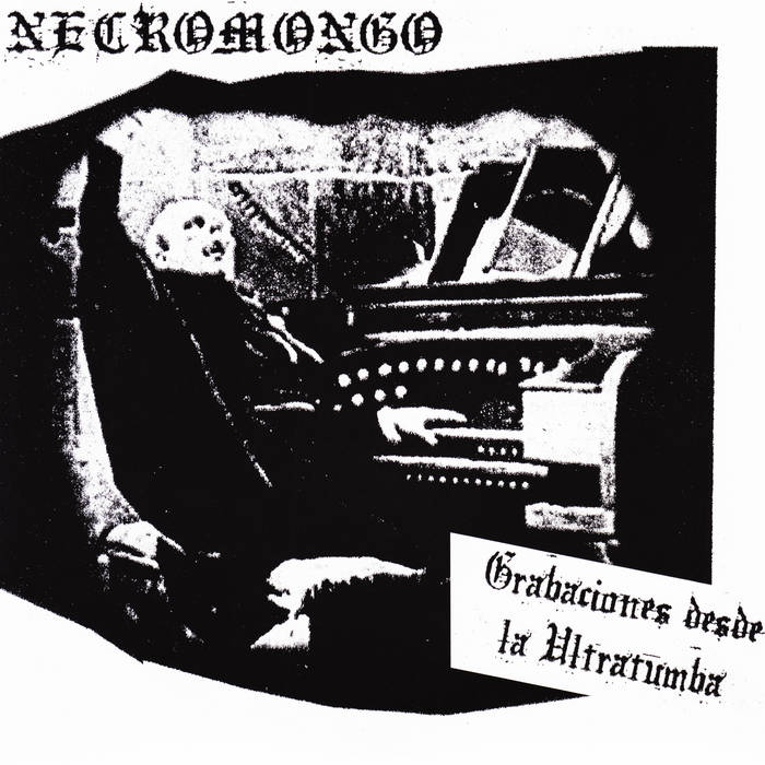 NECROMONGO - Grabaciones Desde La Ultratumba cover 