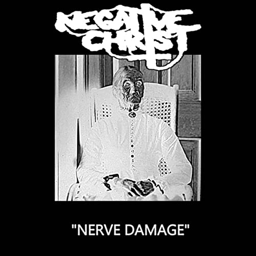 NEGATIVE CHRIST - Nerve Damage cover 
