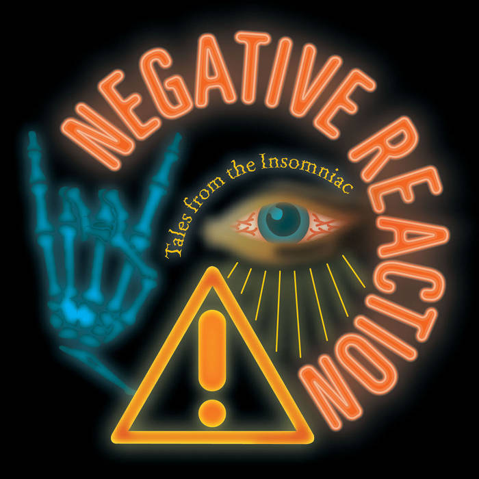 NEGATIVE REACTION - Tales From the Insomniac cover 