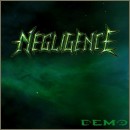 NEGLIGENCE - Demo cover 